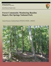 Forest Community Monitoring Baseline Report, Hot Springs National Park