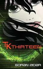 TK Thirteen