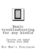 Basic Troubleshooting for Any Kindle