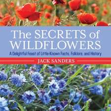 The Secrets of Wildflowers