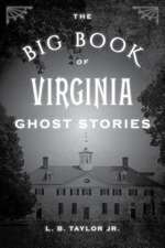 Big Book of Virginia Ghost Stories