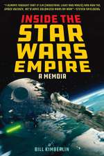 INSIDE THE STAR WARS EMPIREA