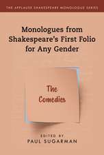 Monologues from Shakespeare's First Folio for Any Gender