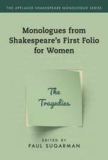 Monologues from Shakespeare's First Folio for Women