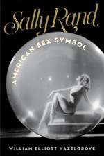 SALLY RAND AMERICAN SEX SYMBOL