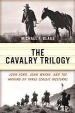 The Cavalry Trilogy