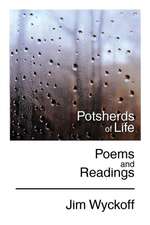 Potsherds of Life