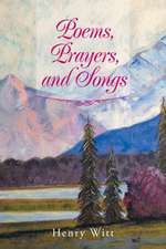 Poems, Prayers, and Songs