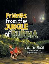 Friends from the Jungles of Burma