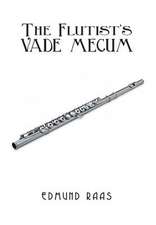 The Flutist's Vade Mecum