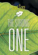 The Strong One