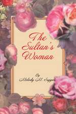 The Sultan's Woman