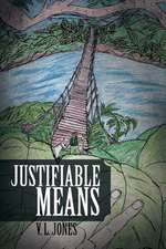 Justifiable Means