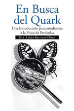 En Busca del Quark