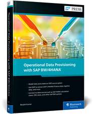 Operational Data Provisioning with SAP BW/4HANA