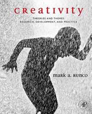 Creativity: Research, Development, and Practice