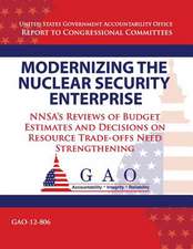 Modernizing the Nuclear Security Enterprise