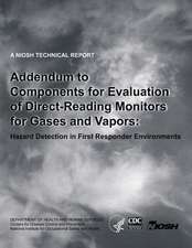 Addendum to Components for Evaluation of Direct-Reading Monitors for Gases and Vapors