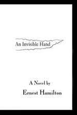 An Invisible Hand