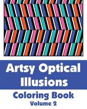 Artsy Optical Illusions Coloring Book