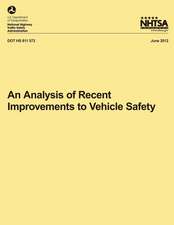 An Analysis of Recent Improvements to Vehicle Safety