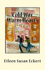 Cold War Warm Hearts