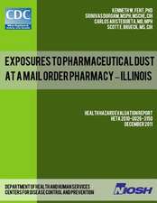 Exposures to Pharmaceutical Dust at a Mail Order Pharmacy - Illinois