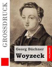 Woyzeck (Grossdruck)