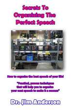 Secrets to Organizing the Perfect Speech