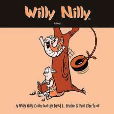 Willy Nilly