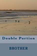 Double Portion