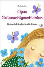 Opas Gutenachtgeschichten