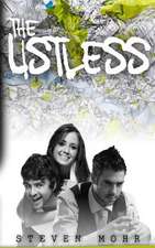 The Listless