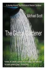 The Global Gardener