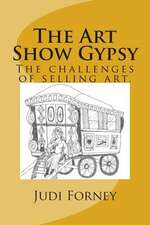 The Art Show Gypsy