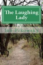 The Laughing Lady