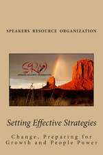 Setting Effective Strategies