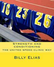 Strength and Conditioning