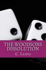 The Woodsons - Dissolution