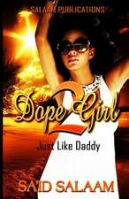 Dope Girl 2