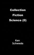 Collection (Fiction (Science) (0))