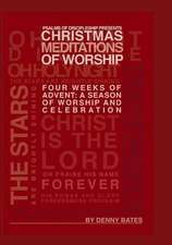 Christmas Meditations of Worship