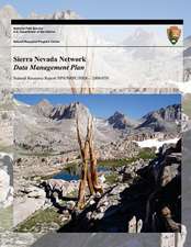 Sierra Nevada Network Data Management Plan