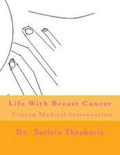 Life with Breast Cancer