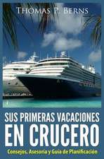 Sus Primeras Vacaciones En Crucero