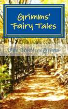 Grimms' Fairy Tales