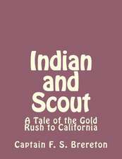 Indian and Scout