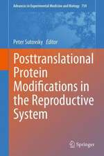 Posttranslational Protein Modifications in the Reproductive System