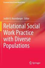 Relational Social Work Practice with Diverse Populations