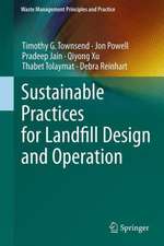 Sustainable Practices for Landfill Design and Operation